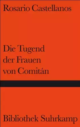 Couverture du produit · Die Tugend der Frauen von Comitán