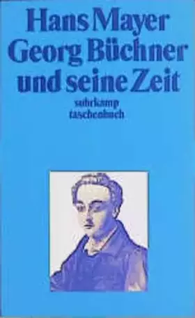 Couverture du produit · Georg Büchner und seine Zeit