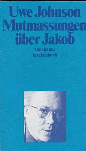 Couverture du produit · Mutmassungen über Jakob. Roman.