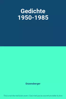 Couverture du produit · Gedichte 1950-1985