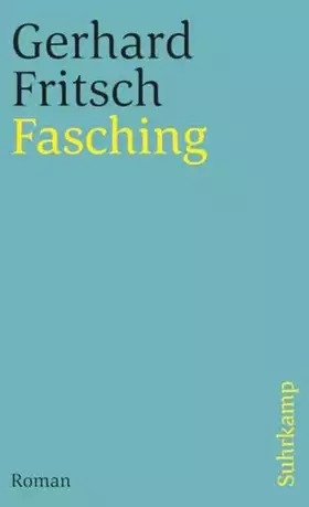 Couverture du produit · Fasching: Roman (suhrkamp taschenbuch)