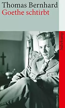 Couverture du produit · Goethe schtirbt: Erzählungen
