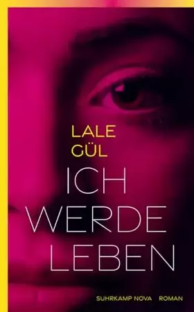 Couverture du produit · Ich werde leben: Roman (suhrkamp nova)