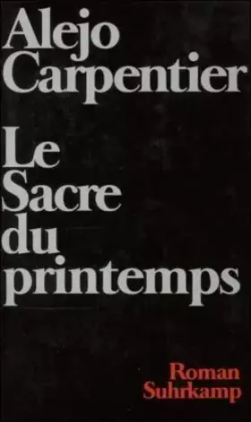 Couverture du produit · Le Sacre du printemps: Roman