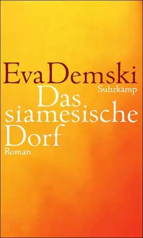 Couverture du produit · Das siamesische Dorf: Roman