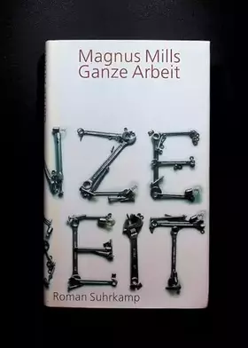 Couverture du produit · Ganze Arbeit: Roman