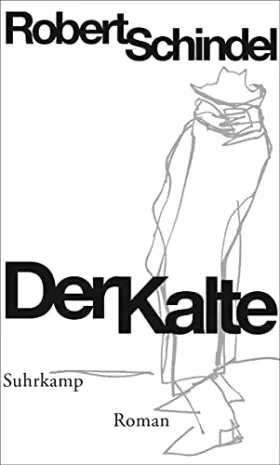 Couverture du produit · Der Kalte: Roman
