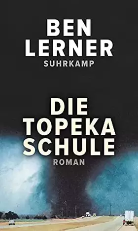 Couverture du produit · Die Topeka Schule: Roman