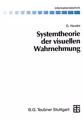 Couverture du produit · Systemtheorie der visuellen Wahrnehmung (Informationstechnik)