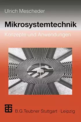 Couverture du produit · Mikrosystemtechnik: Konzepte und Anwendungen