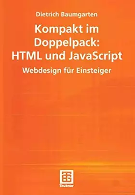 Couverture du produit · Kompakt im Doppelpack: HTML und JavaScript. Webdesign für Einsteiger