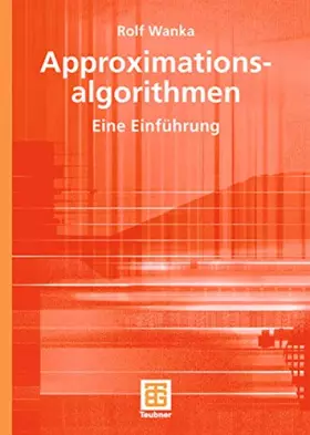 Couverture du produit · Approximationsalgorithmen: Eine Einführung (XLeitfäden der Informatik)