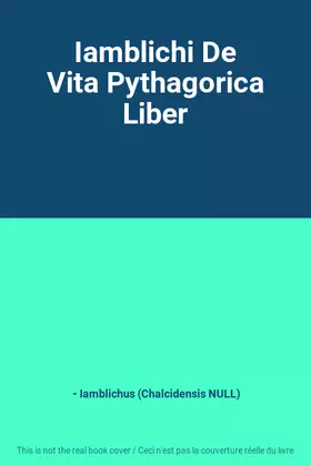 Couverture du produit · Iamblichi De Vita Pythagorica Liber