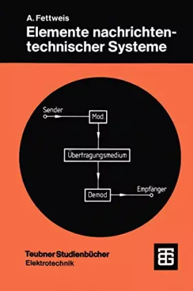 Couverture du produit · Elemente nachrichtentechnischer Systeme (Teubner Studienbücher Technik)