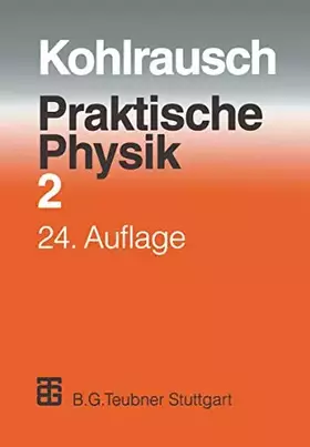 Couverture du produit · Praktische Physik, 3 Bde., Bd.2