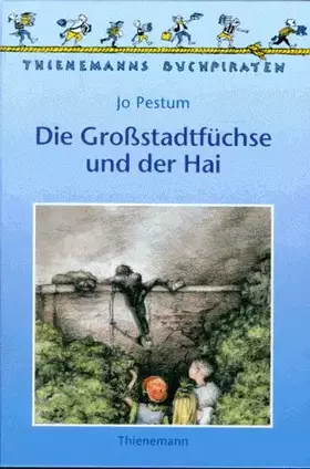 Couverture du produit · Die Grossstadtfüchse und der Hai