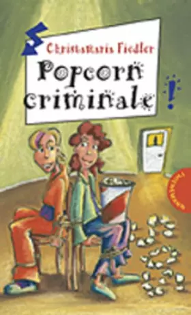 Couverture du produit · Popcorn criminale (Freche Mädchen – freche Bücher!)