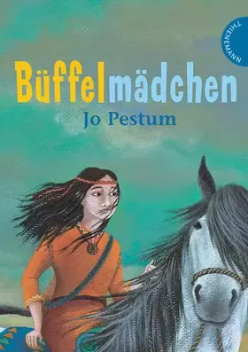 Couverture du produit · Büffelmädchen