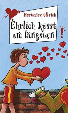 Couverture du produit · Ehrlich küsst am längsten