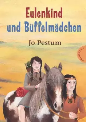 Couverture du produit · Eulenkind und Büffelmädchen