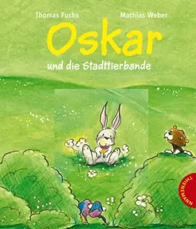 Couverture du produit · Oskar und die Stadttierbande