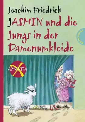 Couverture du produit · Jasmin und die Jungs in der Damenumkleide (Amanda X)