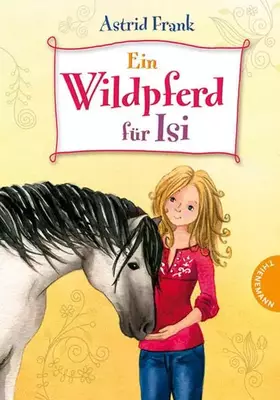 Couverture du produit · Ein Wildpferd für Isi