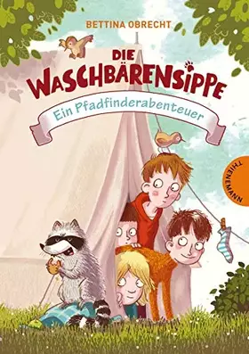 Couverture du produit · Die Waschbärensippe. Ein Pfadfinderabenteuer