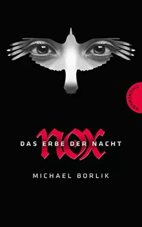 Couverture du produit · Nox , Das Erbe der Nacht