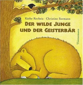 Couverture du produit · De wilde jongen en de beer