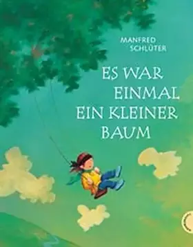 Couverture du produit · Es war einmal ein kleiner Baum.