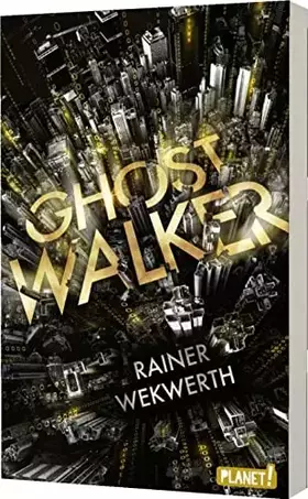 Couverture du produit · Ghostwalker: Spannender Sci-Fi-Roman in einer Virtual-Reality-Welt