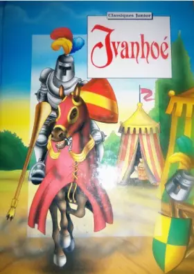 Couverture du produit · Ivanhoe.