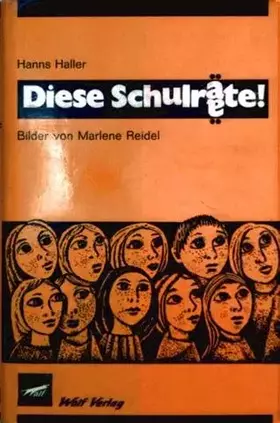Couverture du produit · Diese Schulräte!