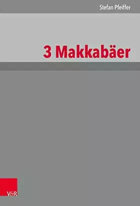 Couverture du produit · 3 Makkabäer (ATD-Apokryphen)