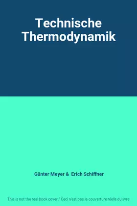 Couverture du produit · Technische Thermodynamik