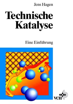 Couverture du produit · Technische Katalyse: Eine Einführung