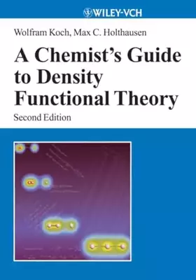 Couverture du produit · A Chemist's Guide to Density Functional Theory 2e