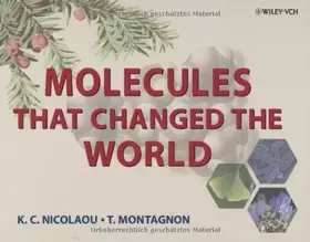 Couverture du produit · Molecules That Changed the World