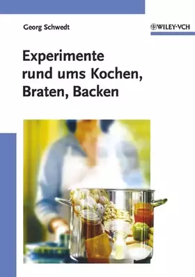 Couverture du produit · Experimente rund ums Kochen, Braten, Backen