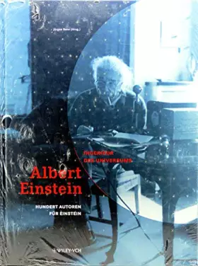 Couverture du produit · Albert Einstein - Ingenieur des Universums. 100 Autoren für Einstein