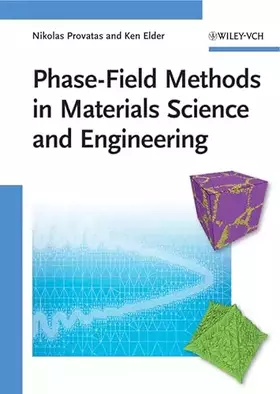 Couverture du produit · Phase-Field Methods in Materials Science and Engineering