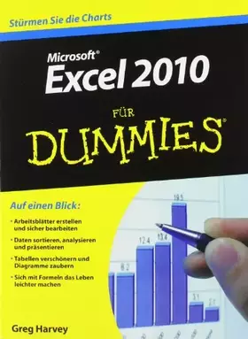 Couverture du produit · Excel 2010 für Dummies: Stürmen Sie die Charts