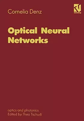 Couverture du produit · Optical Neural Networks (Optics and Photonics)