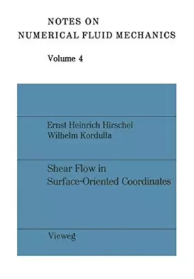 Couverture du produit · Shear flow in surface - oriented coordinate (Notes on numerical fluid mechanics)