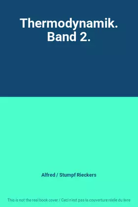 Couverture du produit · Thermodynamik. Band 2.