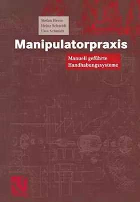 Couverture du produit · Manipulatorpraxis: Manuell geführte Handhabungssysteme