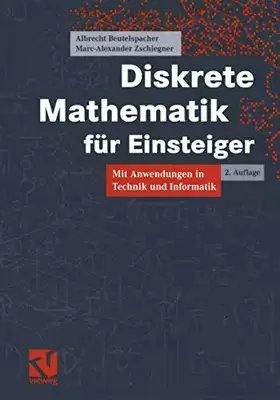Couverture du produit · Diskrete Mathematik für Einsteiger: Mit Anwendungen in Technik und Informatik