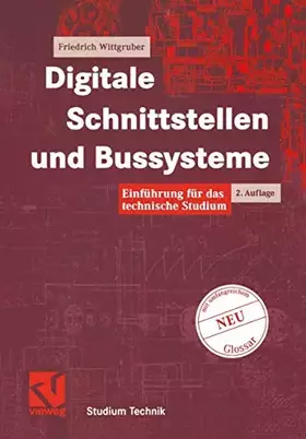 Couverture du produit · Digitale Schnittstellen und Bussysteme. Einführung für das technische Studium (Studium Technik)