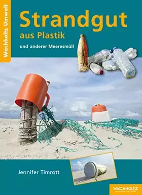 Couverture du produit · Strandgut aus Plastik und anderer Meeresmüll